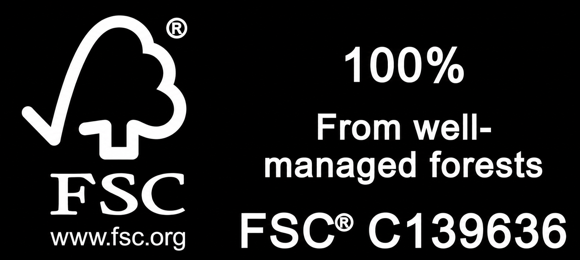 FSC Certified From Well-Managed Forests